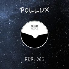 POLLUX by Pollux (DFR005)
