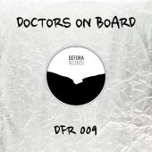 UNPROTECTED by Doctors on Board (DFR009)