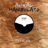 LIFE ON THE RUN by Avikal & Manipolato (DFR011)