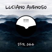 FREE YOUR MIND by Luciano Avenoso (DFR044)