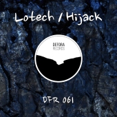 April Comes EP by Lotech/Hijack DFR061