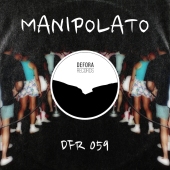 Take Your Time EP by MANIPOLATO (DFR059)