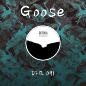 Time to Kill EP by Goose (DFR091)