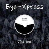 serendipity-ep-by-eye-xpress-dfr104